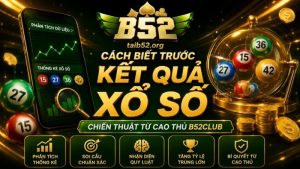 Cách biết trước kết quả xổ số là việc dự đoán lô đề